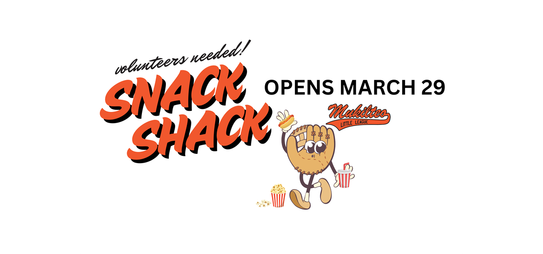 Snack Shack is open - still time to volunteer!